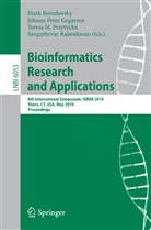 Mark Borodovsky, J. Peter Gogarten, Johann Peter Gogarten, Teresa M Przytycka et al, Peter Gogarten, J Peter Gogarten... - Bioinformatics Research and Applications