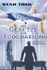 Keith R DeCandido, Keith R. DeCandido, Keith R. A. Decandido, Gene Roddenberry - Star Trek - Gesetze der Föderation