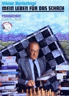 Viktor Kortschnoi, Viktor L Kortschnoi, Raymun Stolze, Raymund Stolze - Mein Leben für das Schach - Bd. 3: Mein Leben für das Schach