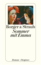 BORGE, Martin Borger, Martina Borger, Straub, Maria E Straub, Maria E. Straub... - Sommer mit Emma