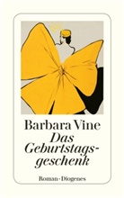 Barbara Vine - Das Geburtstagsgeschenk