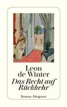 Leon de Winter, Leon de Winter - Das Recht auf Rückkehr