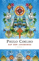 Paulo Coelho - Auf dem Jakobsweg