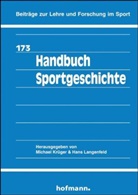 Michae Krüger, Michael Krüger, Hans Langenfeld, Krüge, Michae Krüger, Michael Krüger... - Handbuch Sportgeschichte