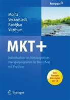 Steffe Moritz, Steffen Moritz, Sarah Randjbar, Rut Veckenstedt, Ruth Veckenstedt - MKT+, m. Therapie-Materialien u. CD-ROM