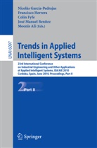 Moonis Ali, José Manuel Benítez, José Manuel Benítez Sánchez, Colin Fyfe, Colin Fyfe et al, Nicolás García-Pedrajas... - Trends in Applied Intelligent Systems
