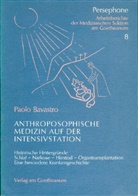 Paolo Bavastro, Medizinische Sektion am Goetheanum, Medizinisch Sektion am Goetheanum, Medizinische Sektion am Goetheanum - Anthroposophische Medizin auf der Intensivstation