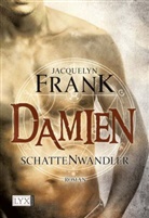 Jacquelyn Frank - Schattenwandler 4. Damien
