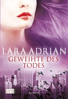 Lara Adrian - Geweihte des Todes