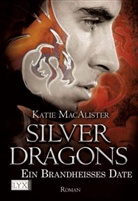 Katie MacAlister - Silver Dragons 1. Ein brandheißes Date