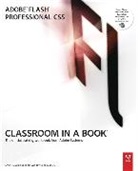 Adobe Creative Team, . Adobe Creative Team - Adobe Flash Professional CS5 Classroom in a Book