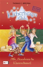 Thomas Brezina, Thomas C Brezina, Thomas C. Brezina, Betina Gotzen-Beek - Kicherhexen-Club - Bd.2: Kicherhexen-Club - Hilfe, Hexenbesen im Klassenzimmer!