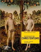David Bentley Hart, David B Hart, David Bentley Hart - Die Geschichte des Christentums