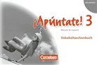 ¡Apúntate! - Spanisch für Gymnasien - 3: ¡Apúntate! - Spanisch als 2. Fremdsprache - Ausgabe 2008 - Band 3