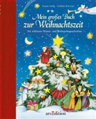 Renate Seelig, Gerlinde Wiencirz - Mein großes Buch zur Weihnachtszeit