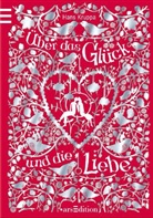 Hans Kruppa - Über das Glück und die Liebe