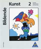 Michael Klant, Josef Walch, Michael Klant, Josef Walch - Bildende Kunst - Bd. 2: Bildende Kunst: Sehen - Verstehen - Gestalten. Bd.2