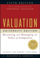 Inc. Koller Company, Marc Goedhart, Ti Koller, Tim Koller, Tim McKinsey, Inc. Koller Mckinsey &amp; Company... - Valuation - 5th ed - with Online Resource
