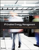 Rob Aldrich, Rob Parello Aldrich, Robert Aldrich, John Parello - Ip-Enabled Energy Management