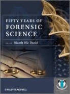 Niamh Nic Daeid, Dr. Niamh Nic Daeid, N Nic Daeid, Niamh Nic Daeid, Niamh (University of Strathclyde Nic Daeid, Nic Daeid Niamh... - Fifty Years of Forensic Science