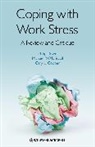 &amp;apos, Cary Cooper, Cary (Lancaster University Management School Cooper, Cary L. Cooper, Dewe, Philip Dewe... - Coping With Work Stress