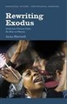 Anna Hartnell - Rewriting Exodus