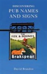 David Brandon - Discovering Pub Names and Signs
