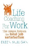 Eileen Mulligan, Mulligan Eileen - Life Coaching For Work