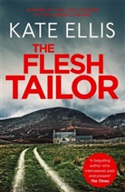 Kate Ellis - The Flesh Tailor