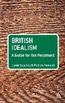 Davi Andrew Vincent, David Boucher, David Vincent Boucher, Professor David (Cardiff University Boucher, Andrew Vincent, Professor Andrew Vincent - British Idealism: A Guide for the Perplexed