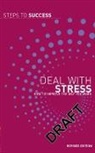 Jane N/a Russell, A &amp; C Black Publishers Ltd - Deal With Stress