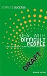 Jane N/a Russell, A &amp; C Black Publishers Ltd - Deal with Difficult People