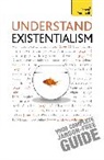 Nigel Rodgers, Rodgers Nigel, Thompson, Mel Thompson, Thompson Mel - Understand Existentialism: Teach Yourself
