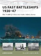 Lawrence Burr, Burr Lawrence, Tony Bryan, Peter Bull - Us Fast Battleships 1936-47: The North Carolina and South Dakota