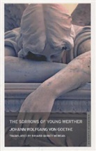 Johann Wolfgang Von Goethe - Sorrows of Young Werther
