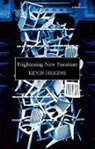 Kevin Higgins - Frightening New Furniture