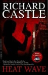 Richard Castle - Heat Wave