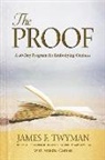 James F. Twyman - The Proof