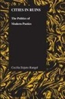 Cecilia Enjuto Rangel, Cecilia Enjuto Rangel - Cities in Ruins