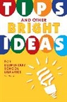 Kate Vande Brake, Kate Vande Brake - Tips and Other Bright Ideas for Elementary School Libraries