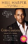 Hill Harper,  Harper Hill - The Conversation