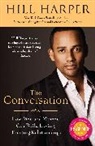 Hill Harper, Harper Hill - The Conversation