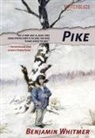 Benjamin Whitmer - Pike