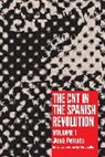 Jose Peirats, José Peirats, Chris Ealham - The Cnt In The Spanish Revolution Volume 1