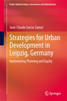 Jean-Claude Garcia-Zamor, Jean-Claude Garcia-Zamor - Strategies for Urban Development in Leipzig, Germany