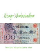 Georg Reisinger - Reisinger's Banknotenalbum