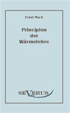 Ernst Mach - Principien der Wärmelehre
