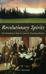 Gary Kowalski, Gary A. Kowalski - Revolutionary Spirits