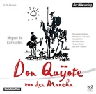 Miguel de Cervantes Saavedra, Miguel de Cervantes Saaverda, Rufus Beck, Anna Thalbach, Thomas Thieme - Don Quijote von der Mancha, 6 Audio-CDs (Audio book)