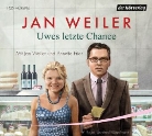Jan Weiler, Annette Frier, Jan Weiler - Uwes letzte Chance, 1 Audio-CD (Audio book)